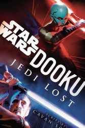 Cover Art for 9781529124798, Dooku: Jedi Lost by Cavan Scott