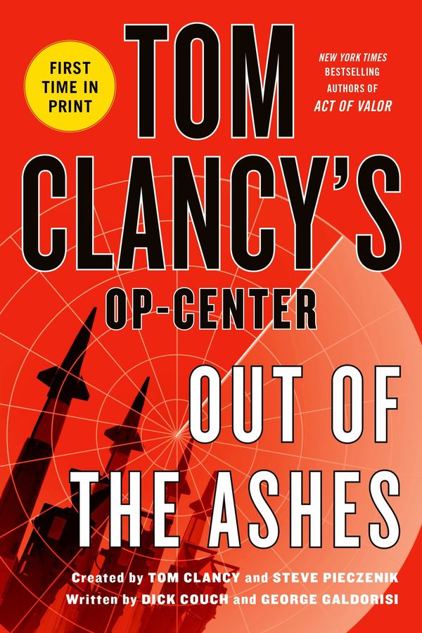 Cover Art for 9781250026828, Tom Clancy's Op-Center: Out of the Ashes by Unknown