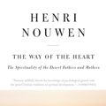 Cover Art for 9780060663308, The Way of the Heart by Henri J. m. Nouwen