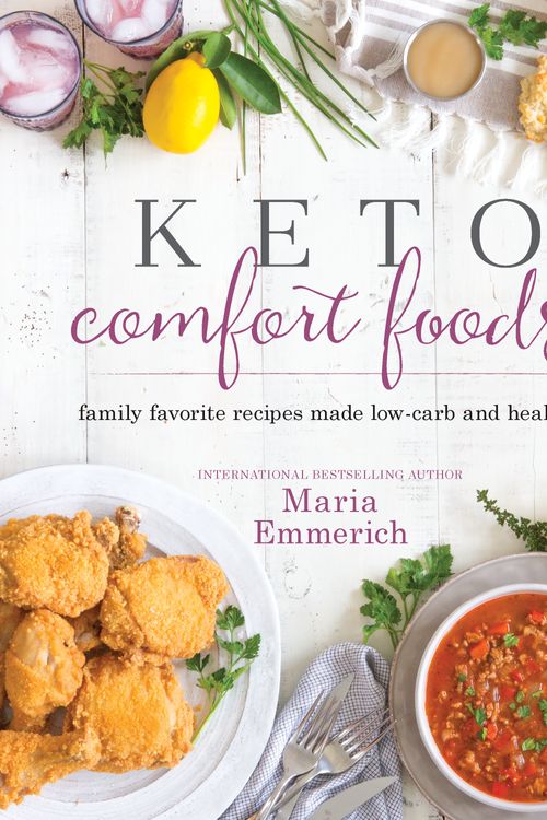 Cover Art for 9781628602579, Keto Comfort Foods by Maria Emmerich