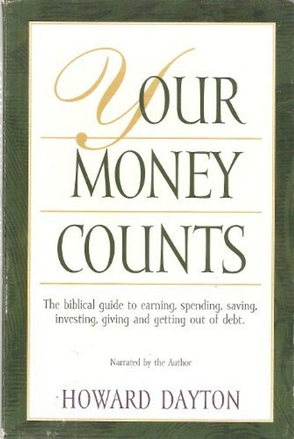 Cover Art for 9780965111461, Your Money Counts Audio by Howard Dayton