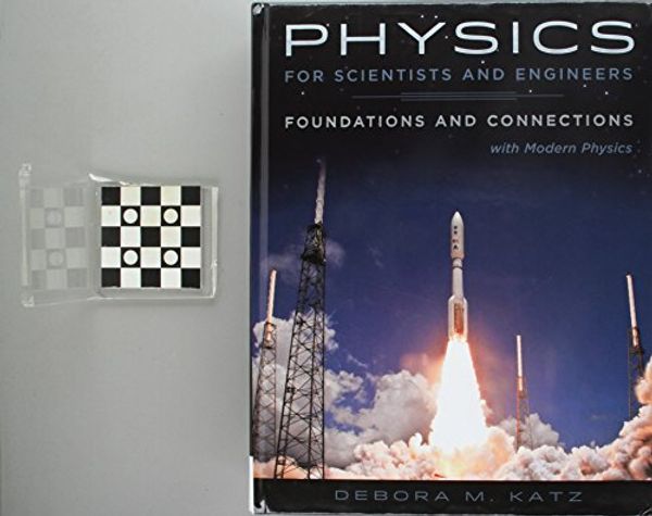 Cover Art for 9781305939813, Physics for Scientists and Engineers + Enhanced Webassign Access Card for Physics, Multi-term Courses: Foundations and Connections -extended Edition by Debora M. Katz