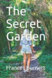 Cover Art for 9781724126313, The Secret Garden by Frances Hodgson Burnett