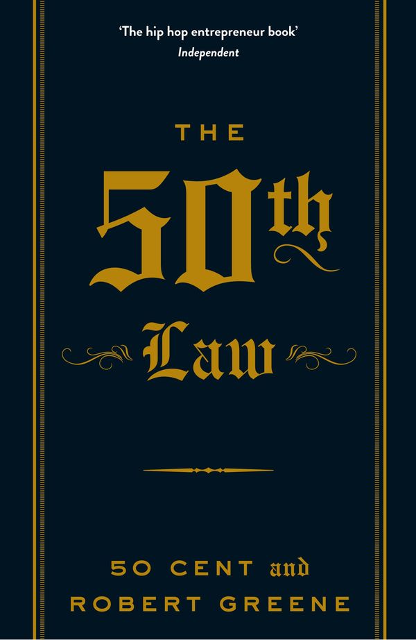 Cover Art for 9781847652447, The 50th Law by 50 Cent, Robert Greene