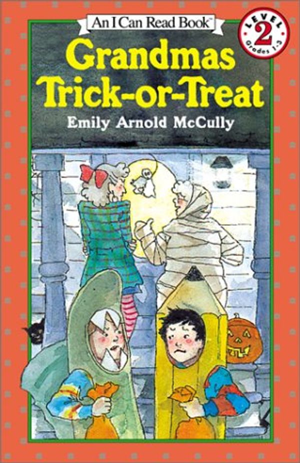 Cover Art for 9780064442770, Grandma's Trick or Treat by Emily Arnold McCully