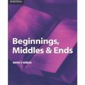 Cover Art for 0035313106057, Beginnings, Middles and Ends by Nancy Kress
