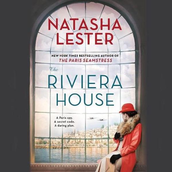 Cover Art for 9781549167126, The Riviera House by Natasha Lester