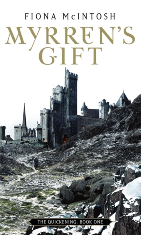 Cover Art for 9781841493732, Myrren's Gift by Fiona McIntosh