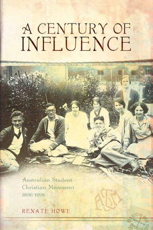 Cover Art for 9781921410956, A Century of Influence by Renate Howe