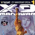 Cover Art for B01FIJ05TS, X-O Manowar: Valiant 25th Anniversary Special #1 (X-O Manowar (2012- )) by Robert Venditti