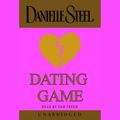 Cover Art for 9781415919194, Dating Game by Danielle Steel