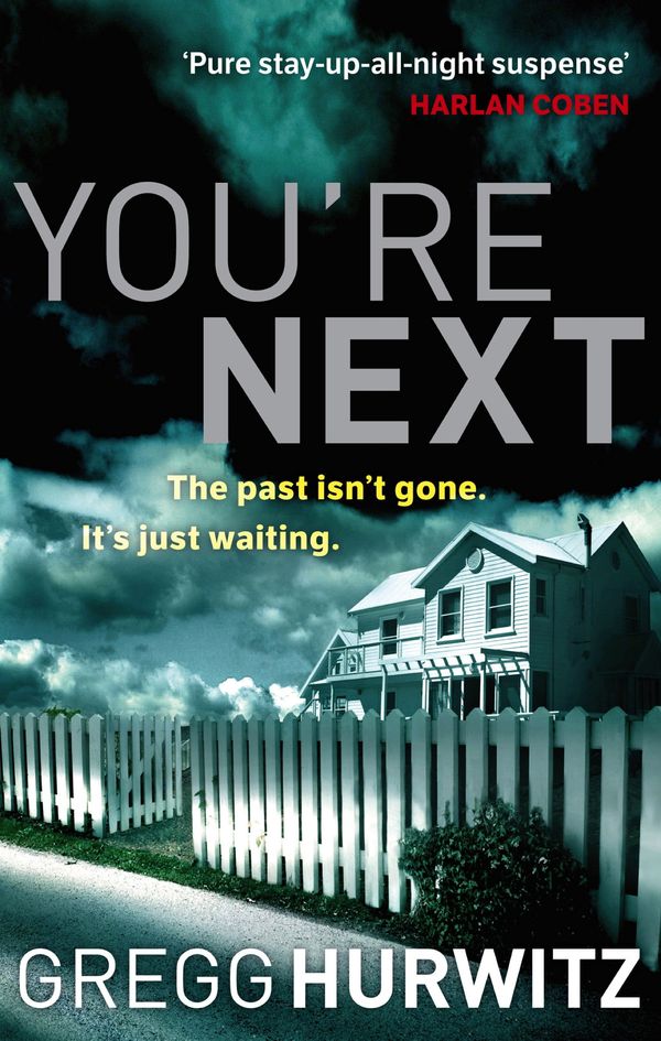 Cover Art for 9780748112685, You're Next by Gregg Hurwitz