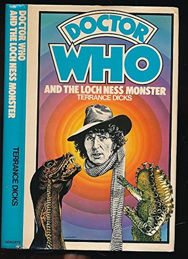 Cover Art for 9780855230548, Doctor Who and the Loch Ness Monster by Terrance Dicks