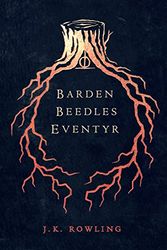 Cover Art for 9788702074949, Barden Beedles eventyr by Joanne K. Rowling