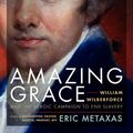 Cover Art for 9780061173882, Amazing Grace by Eric Metaxas