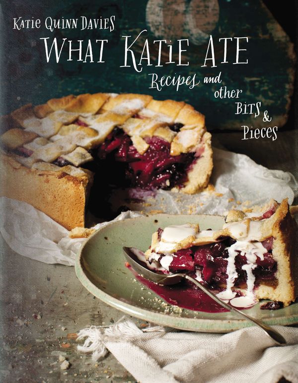 Cover Art for 9780670026180, What Katie Ate by Katie Quinn Davies