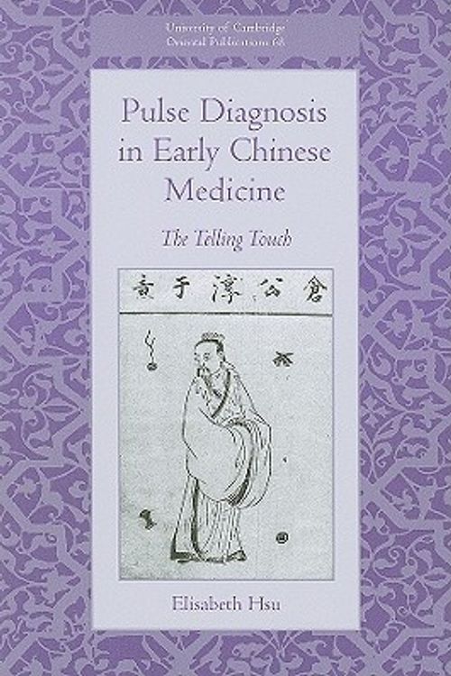 Cover Art for 9780521516624, Pulse Diagnosis in Early Chinese Medicine by Elisabeth Hsu