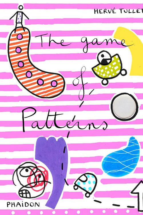 Cover Art for 9780714861876, The Game of Patterns by Herve Tullet
