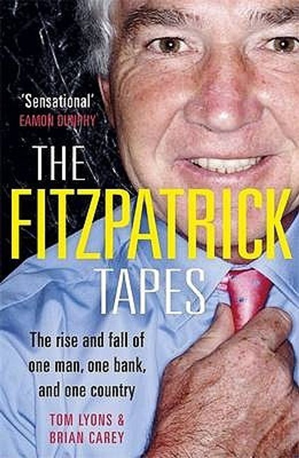 Cover Art for 9781844882601, The Fitzpatrick Tapes by Tom Lyons