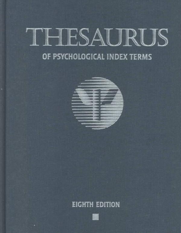 Cover Art for 9781557984029, Thesaurus of Psychological Index Terms by American Psychological Association