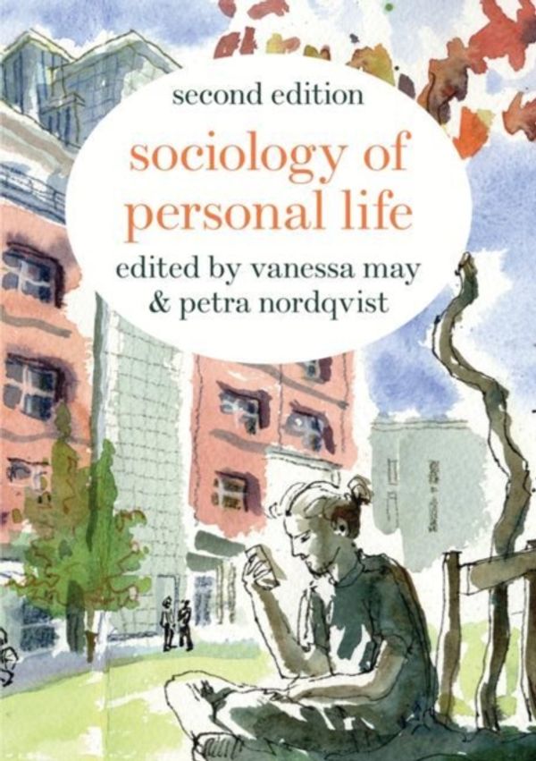 Cover Art for 9781352005004, Sociology of Personal Life by Vanessa May