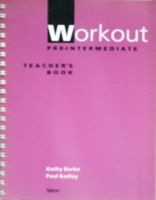 Cover Art for 9780175567256, Workout: Pre-Intermediate by Paul Radley