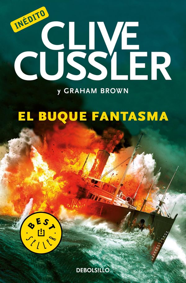 Cover Art for 9788466334433, El buque fantasma by Clive Cussler, Graham Brown