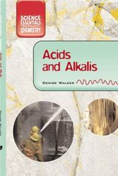 Cover Art for 9781583408216, Acids and Alkalis by Denise Walker