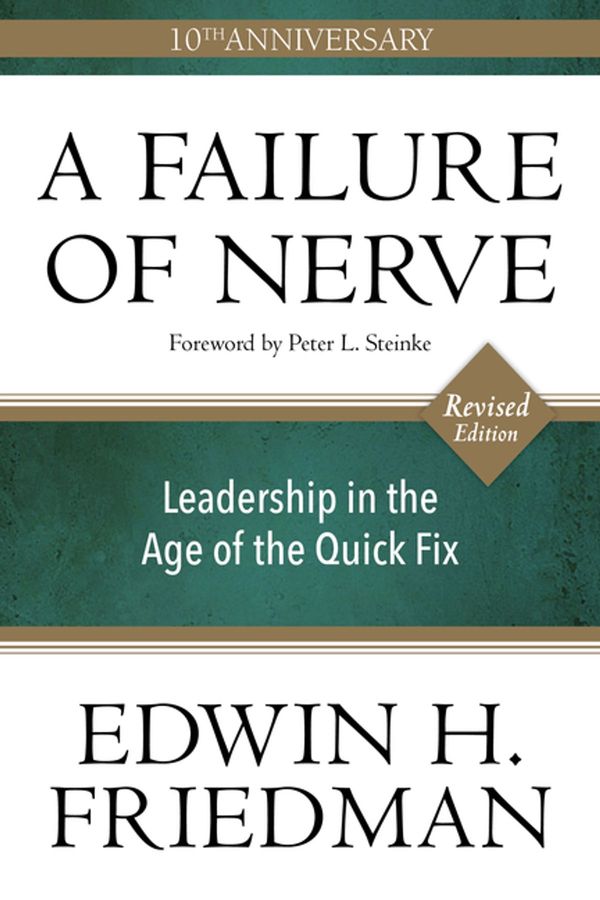 Cover Art for 9781596272804, A Failure of Nerve by Edwin H. Friedman