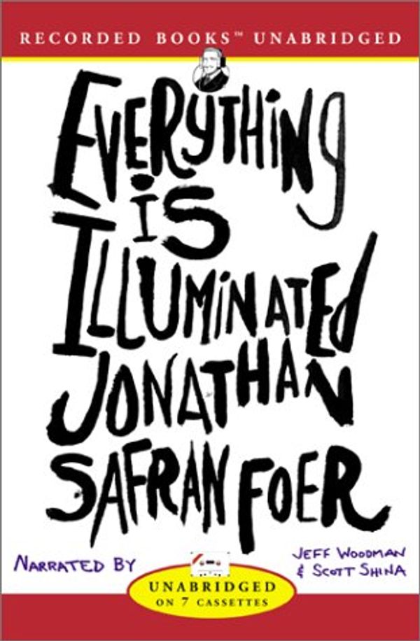 Cover Art for 9781402524998, Everything Is Illuminated by Unknown