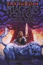 Cover Art for 9781484749715, Magnus Chase and the Gods of Asgard Book 1: The Sword of Summer by Rick Riordan