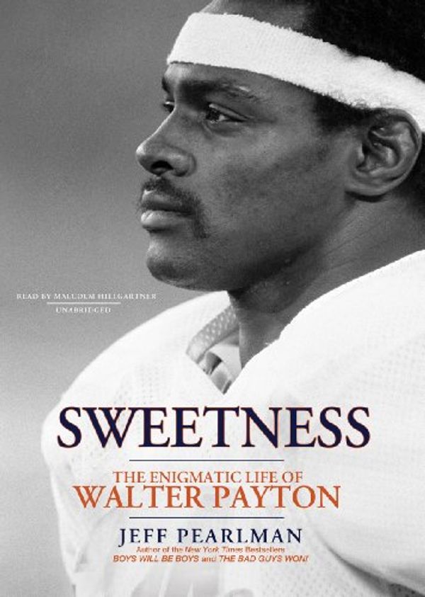 Cover Art for 9781455132133, Sweetness by Jeff Pearlman