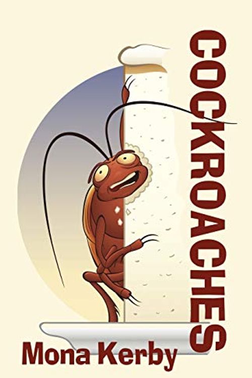 Cover Art for 9781734664331, Cockroaches by Mona Kerby