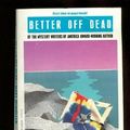 Cover Art for 9780515090512, Better Off Dead by Mary McMullen
