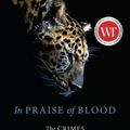 Cover Art for 9780345812094, In Praise of Blood by Judi Rever