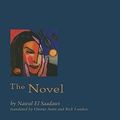 Cover Art for 9781566567329, The Novel by El Saadawi, Nawal