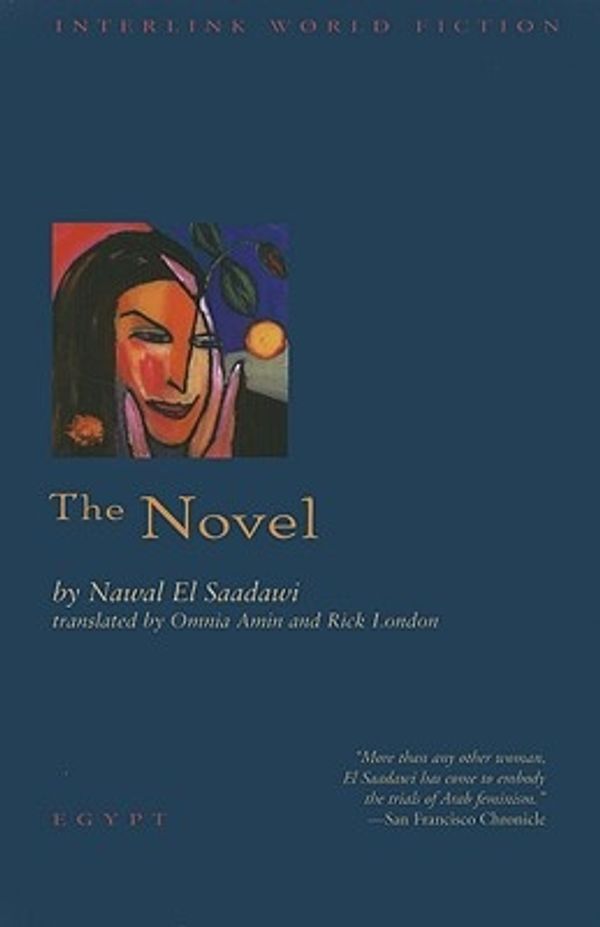 Cover Art for 9781566567329, The Novel by El Saadawi, Nawal