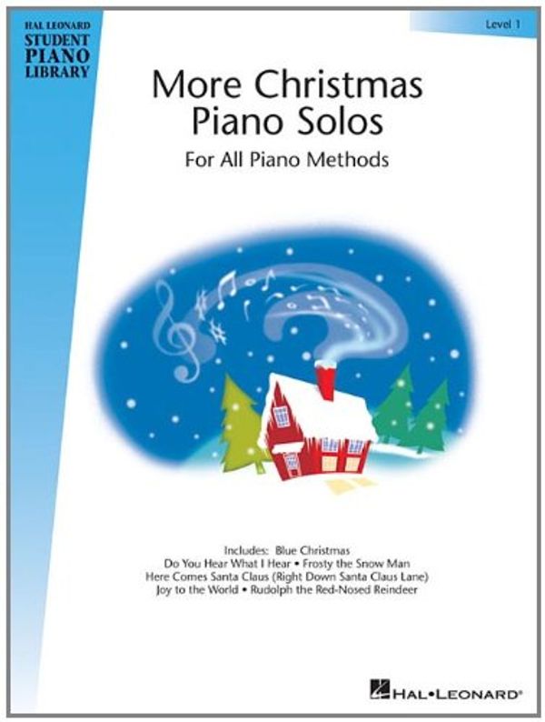 Cover Art for 9781423483618, More Christmas Piano Solos - Level 1: Hal Leonard Student Piano Library by Hal Leonard Publishing Corporation