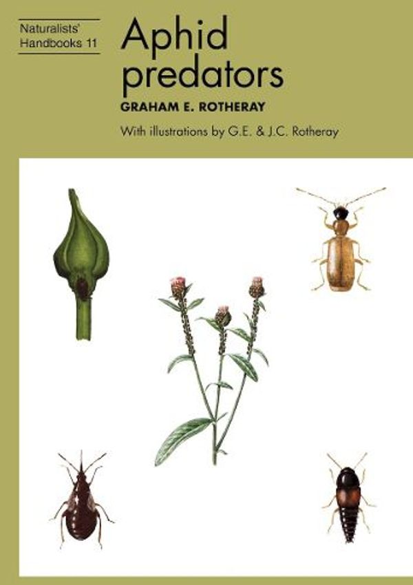 Cover Art for 9781784275167, Aphid predators: 11 by Graham E. Rotheray