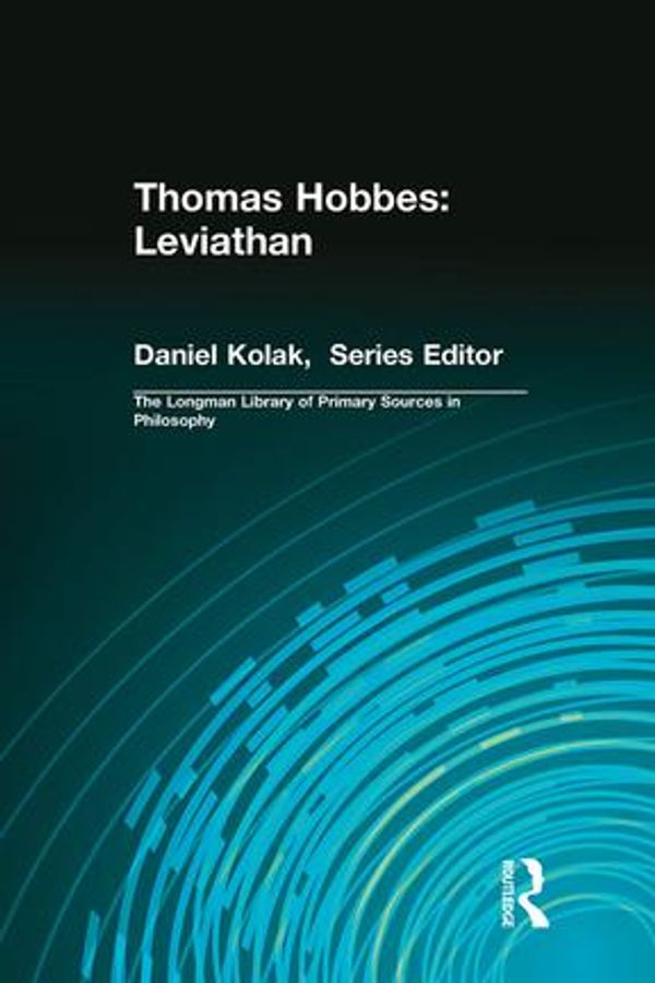 Cover Art for 9781315507590, Thomas Hobbes: Leviathan (Longman Library of Primary Sources in Philosophy) by Thomas Hobbes