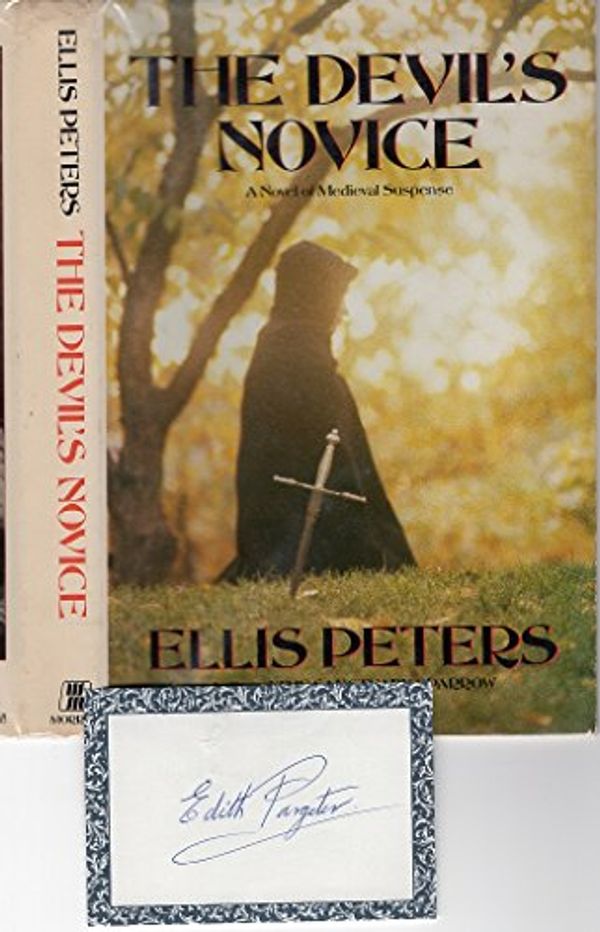 Cover Art for 9780688032470, The Devil's Novice by Ellis Peters