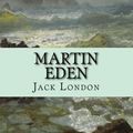 Cover Art for 1230000282894, Martin Eden by Jack London