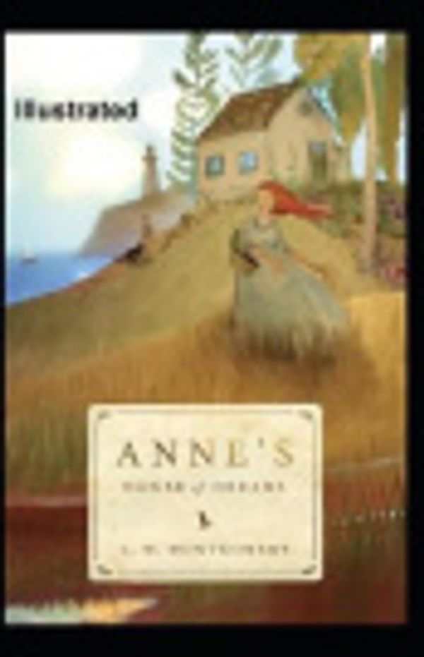Cover Art for 9798663561631, Anne's House of Dreams by Lucy Maud Montgomery