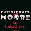 Cover Art for 9783641012564, Ein todsicherer Job by Christopher Moore