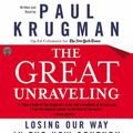 Cover Art for 9780060581787, The Great Unraveling by Paul R. Krugman