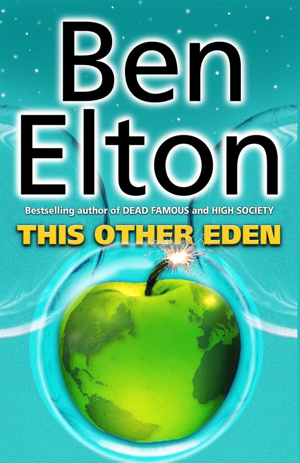 Cover Art for 9780552771832, This Other Eden by Ben Elton