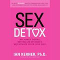 Cover Art for 9780061257445, Sex Detox by Unknown