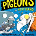 Cover Art for 9781760501105, Real Pigeons Nest Hard by Andrew McDonald