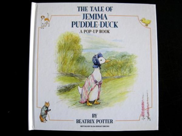 Cover Art for 9781589892743, The Tale of Jemima Puddle-Duck by Elsa Knight Bruno, Beatrix Potter
