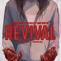Cover Art for 9781607068174, Revival Deluxe Collection: Volume 1 by Tim Seeley